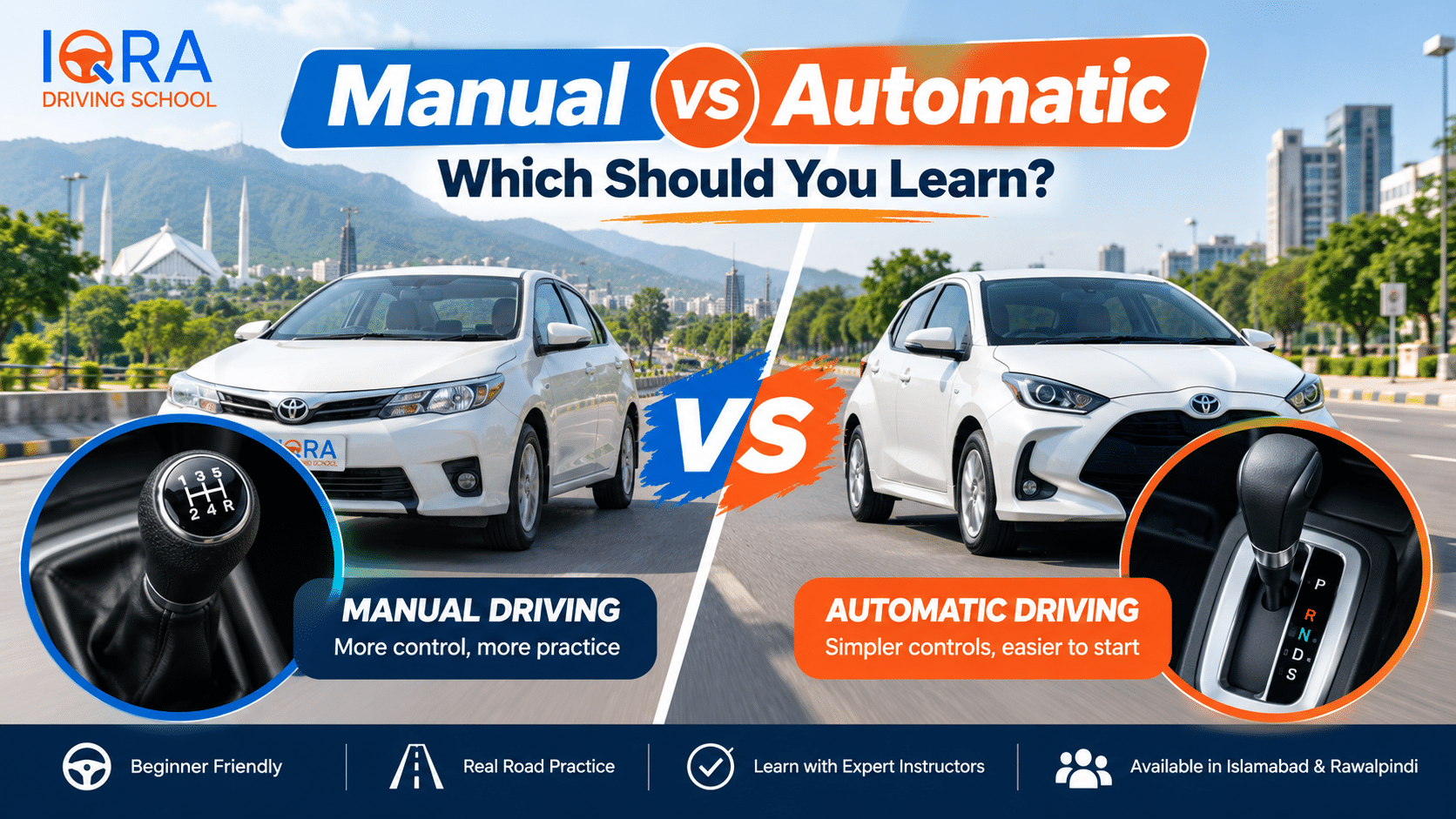 Manual vs automatic driving comparison for beginners in Islamabad and Rawalpindi