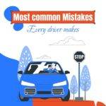 Most Common Driving Mistakes: Causes and Effects /Iqra Driving School– Islamabad & Rawalpindi